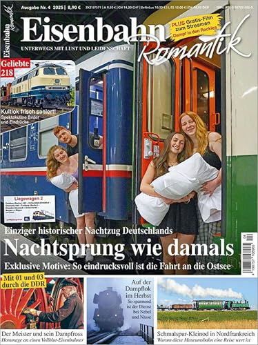 Nachtsprung wie damals: Eisenbahnromantik 4/2025