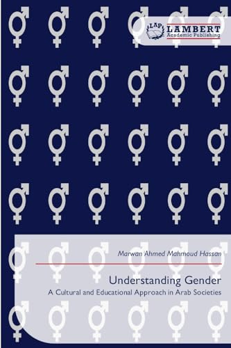 Understanding Gender: A Cultural and Educational Approach in Arab Societies