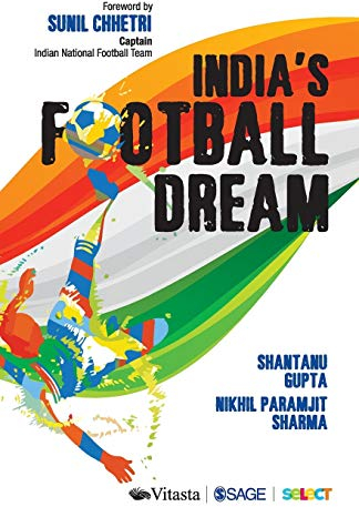 India’s Football Dream