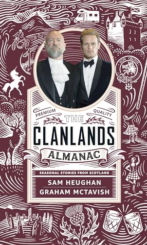 The Clanlands Almanac: Seasonal Stories from Scotland
