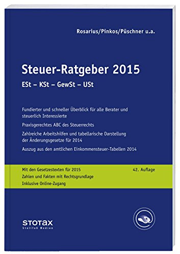 Steuer-Ratgeber 2015: ESt-KSt-GewSt-USt