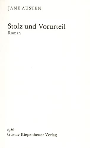 Stolz und Vorurteil: Roman