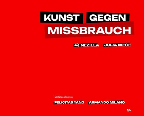 Kunst gegen Missbrauch: Gesellschaftliche und wissenschaftliche Perspektiven im Kontext sexualisierter Gewalt an Kindern und Jugendlichen
