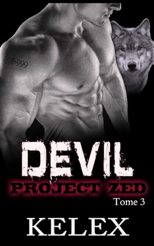 Devil (Project Zed en français, Band 3)