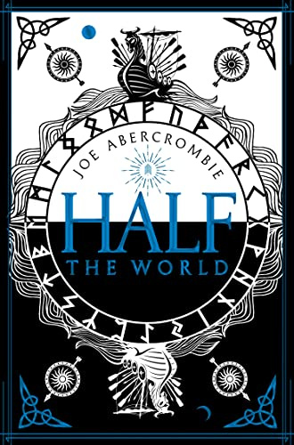 Half the World: An action-packed epic fantasy adventure novel (Shattered Sea, Band 2)