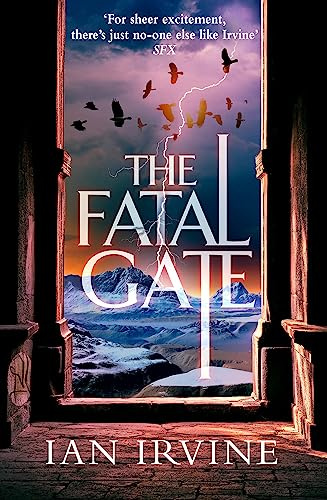 The Fatal Gate: The Gates of Good and Evil, Book Two (A Three Worlds Novel)