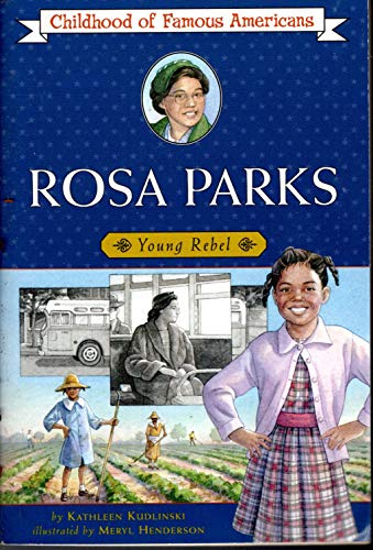 Rosa Parks (Childhood of Famous Americans)