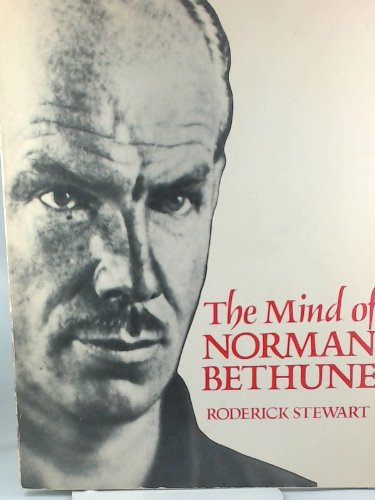 The mind of Norman Bethune
