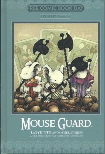 Mouse Guard Labyrinth Other Stories Fcbd 2014 Archaia Hardcover Comic Book