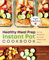 The Healthy Meal Prep Instant Pot(r) Cookbook: No-Fuss Recipes for Nutritious, Ready-To-Go Meals