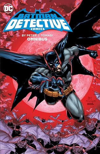 Batman: Detective Comics by Peter J. Tomasi Omnibus: Detective Comics Omnibus