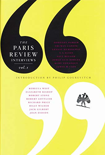 The Paris Review Interviews: Vol. 1: v. 1