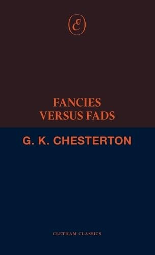 Fancies Versus Fads (Cletham Classics)