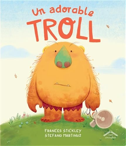 Un adorable troll: Album - dès 4 ans