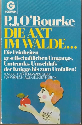 Die Axt im Walde... Der umwerfende Knigge.