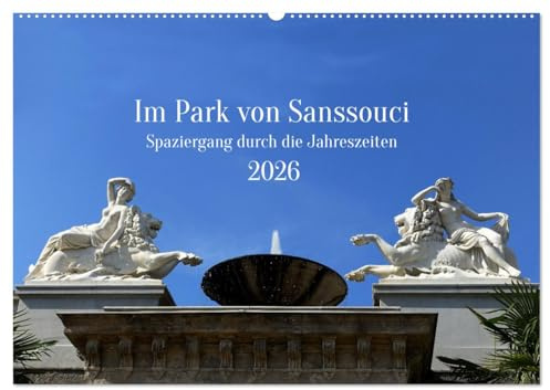 Im Park von Sanssouci - Spaziergang durch die Jahreszeiten (Wandkalender 2026 DIN A2 quer), CALVENDO Monatskalender: Der Park von Sanssouci strahlt ... kaum jemand entziehen kann. (CALVENDO Orte)