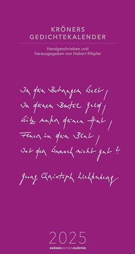 Kröners Gedichtekalender 2025: Handgeschrieben und herausgegeben von Hubert Klöpfer (KrönerEditionKlöpfer)