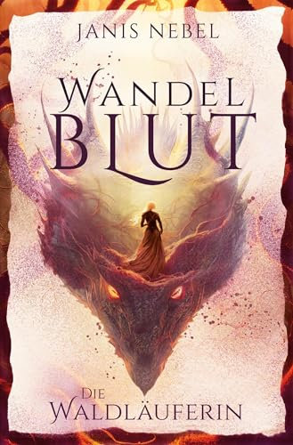 Die Waldläuferin (Wandelblut)