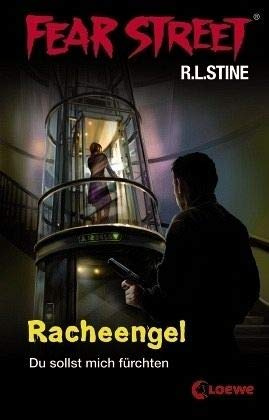 Fear Street - Racheengel: Du sollst mich fürchten