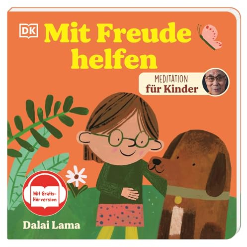 Meditation für Kinder. Mit Freude helfen: Mit Gratis-Hörversion. Pappbilderbuch mit Entspannungsübungen. Für Kinder ab 3 Jahren