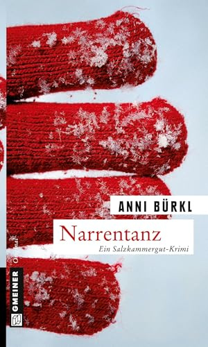 Narrentanz: Berenike Roithers dritter Fall