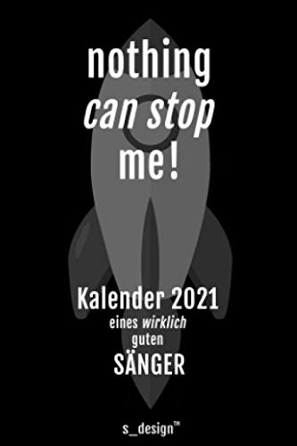 Kalender 2021 für Sänger / Opern-Sänger / Musical Sänger: Wochenplaner / Tagebuch / Journal für das ganze Jahr: Platz für Notizen, Planung / Planungen / Planer, Erinnerungen & Sprüche [DIN A6]