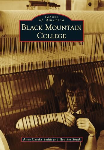 Black Mountain College (Images of America)