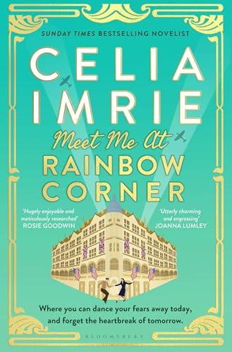 Meet Me at Rainbow Corner: A page-turning story with a huge heart that will transport you back in time