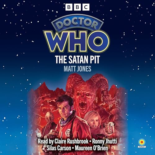 Doctor Who: The Satan Pit: 10th Doctor Novelisations