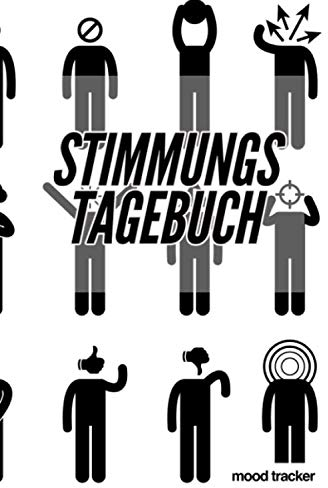 Stiimungs Tagebuch Mood Tracker: Journal zum Ausfüllen für 24 Monate - Farbliches Gestalten von Gefühlen in einer Monatsübersicht mit Platz für Notizen