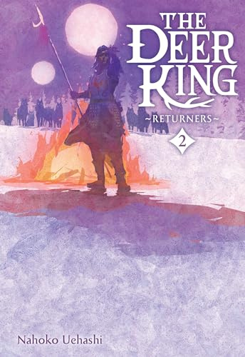 The Deer King, Vol. 2 (novel): Returners (Volume 2)