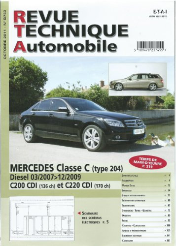 E.T.A.I - Revue Technique Automobile B753.5 - MERCEDES CLASSE C III - 204 PHASE 1 - 2007 à 2010