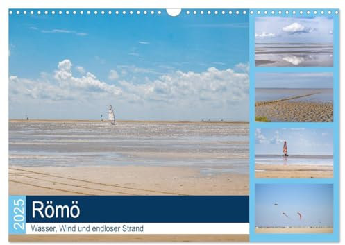 Römö - Wasser, Wind und endloser Strand (Wandkalender 2025 DIN A3 quer), CALVENDO Monatskalender