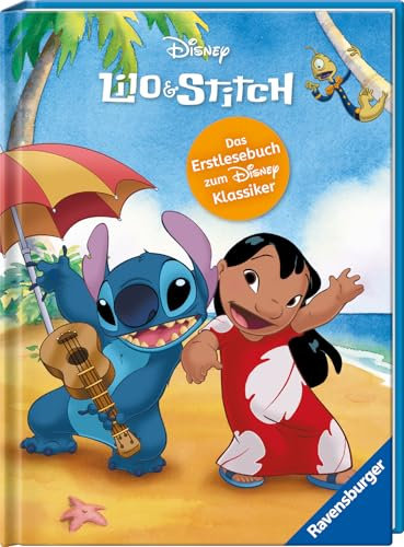 Disney Lilo und Stitch: Das offizielle Erstlesebuch zum Disney-Klassiker- die originale Geschichte - für Kinder ab 7 Jahre - Mit Bildern aus dem Kinderfilm