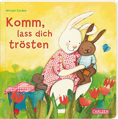 Komm, lass dich trösten: Ein Mitmachbuch in Reimen ab 2 Jahren - zum Trösten und Getröstetwerden