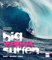 Big Wave Surfen: Wellen . Abenteuer . Helden