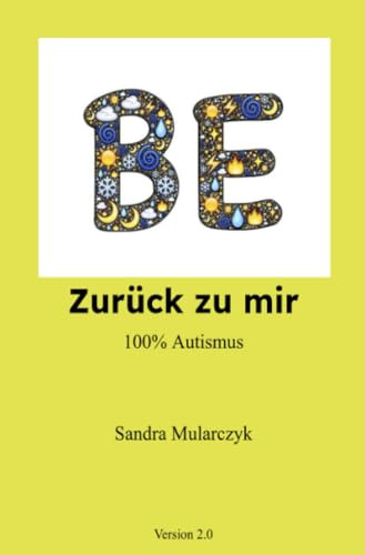 Zurück zu mir 100% Autismus: Version 2.0
