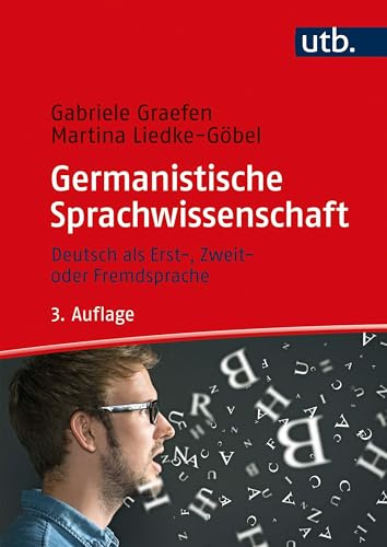 Germanistische Sprachwissenschaft. Deutsch als Erst-, Zweit- oder Fremdsprache