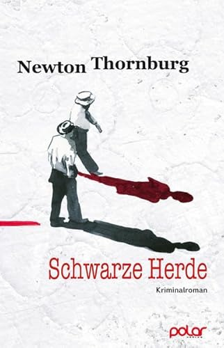 Schwarze Herde: Kriminalroman