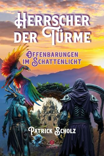 Herrscher der Türme: Offenbarungen im Schattenlicht