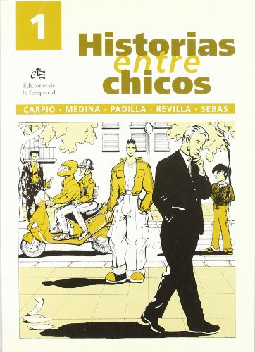 Historias entre chicos (Cultura Gay, Band 1)