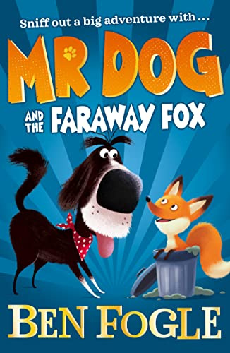 Mr Dog and the Far-Away Fox (Mr Dog)