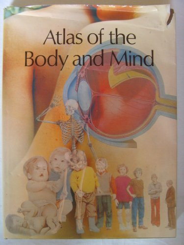 Atlas of the Body and Mind