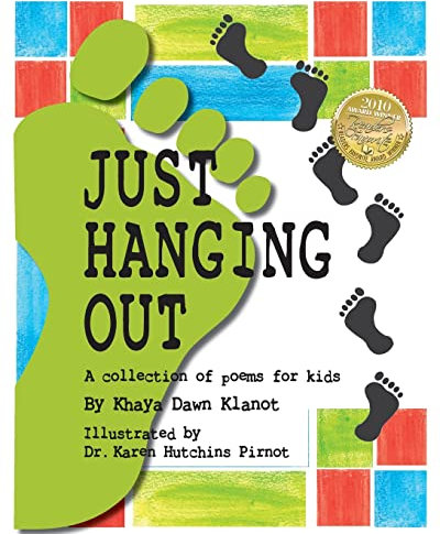 Just Hanging Out, a Collection of Poems for Kids