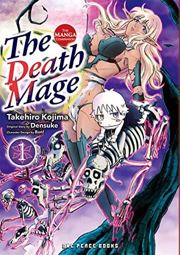The Death Mage Volume 1: The Manga Companion (The Death Mage Series) (The Death Mage Manga Companion)