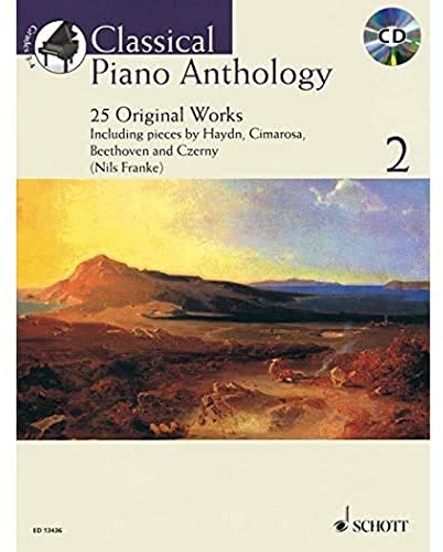 Classical Piano Anthology 2: 25 Original Works, Piano, Including Pieces by Haydn, Cimarosa, Beethoven and Czerny
