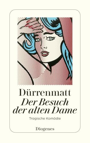 Der Besuch Der Alten Dame: Eine tragische Komödie. Neufassung 1980
