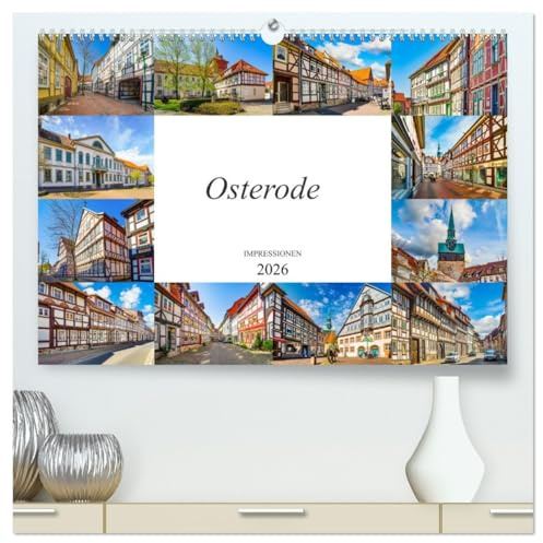Osterode Impressionen (hochwertiger Premium Wandkalender 2026 DIN A2 quer), Kunstdruck in Hochglanz: Zwölf wunderschöne Bilder der Stadt Osterode (CALVENDO Orte)
