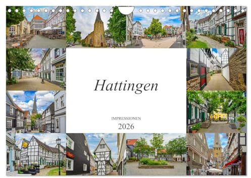Hattingen Impressionen (Wandkalender 2026 DIN A4 quer), CALVENDO Monatskalender: Einzigartige Ansichten der wunderschönen Stadt Hattingen (CALVENDO Orte)