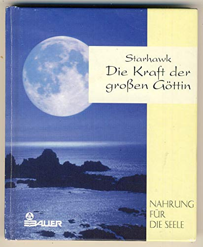 Die Kraft der Großen Göttin